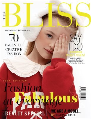BLISS Magazine — The December Teen Edition